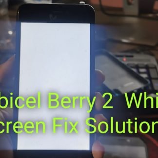 Mobicel Berry 2 SPD 8.1.0 White Screen Fix Solution